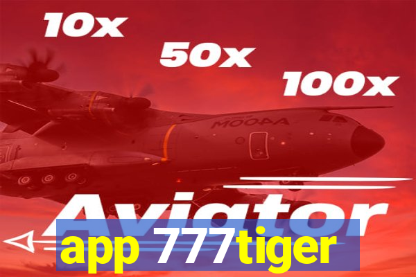 app 777tiger